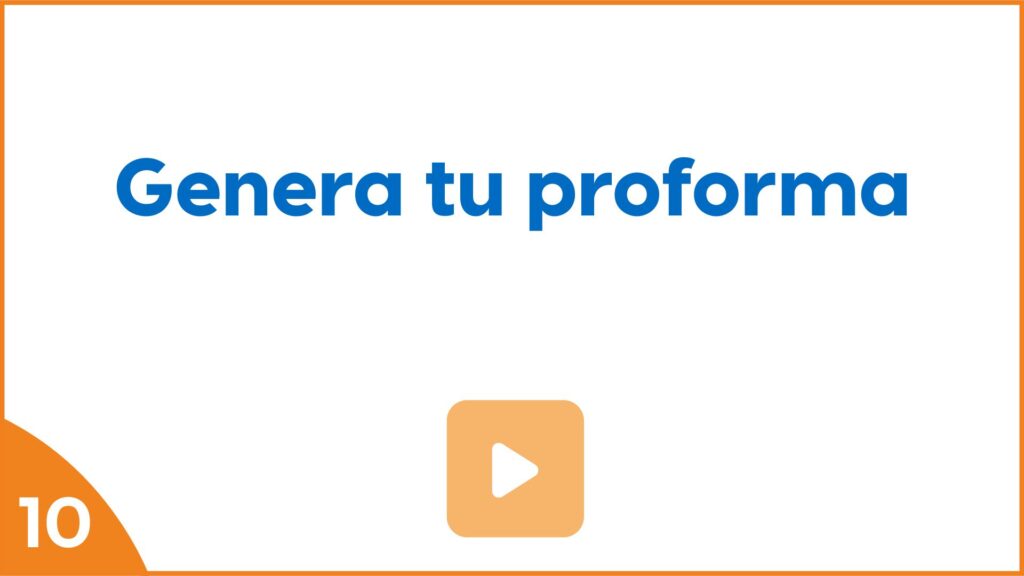 Genera tu proforma