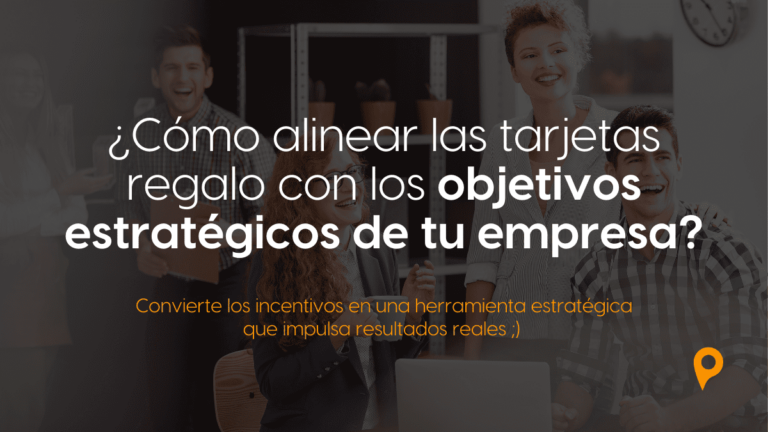 alinear tarjetas regalo con los objetivos de la empresa