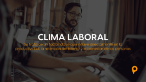 que es el clima laboral