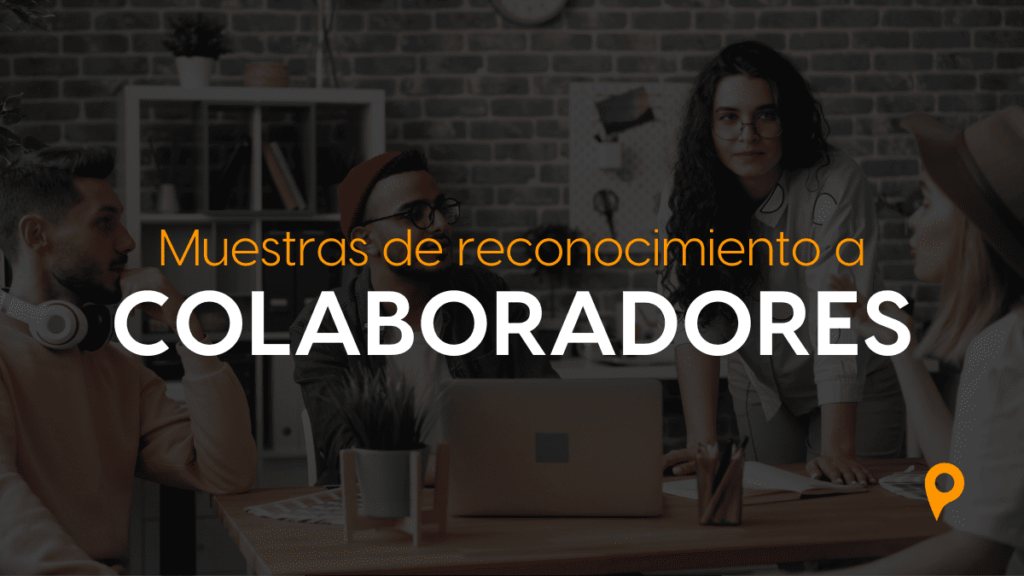 Muestras de reconocimiento a un colaborador