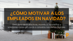 Cómo motivar a los empleados en Navidad