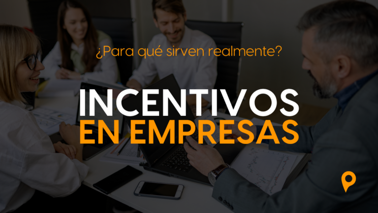 ¿Para qué sirven los incentivos en las empresas? para qué sirven los incentivos en las empresas