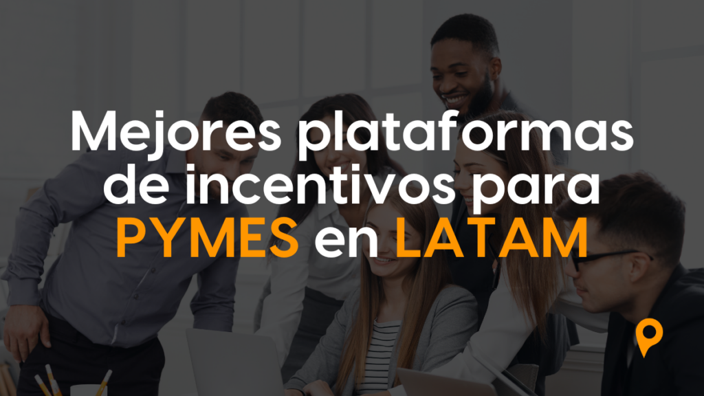 Mejores plataformas de incentivos para PYMES en LATAM (2026) image