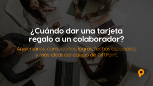 Cuándo dar una tarjeta regalo a un colaborador